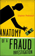 Anatomy of a Fraud Investigation - Hardcover