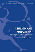 Nihilism and Philosophy Nothingness, Truth and World - Paperback