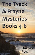 The Tyack & Frayne Mysteries - Books 4-6 - Paperback