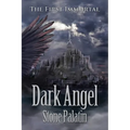The First Immortal: Dark Angel - Paperback