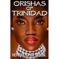 Orishas of Trinidad - Paperback