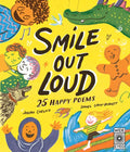 Smile Out Loud: 25 Happy Poems - Hardcover
