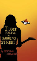 I Used to Live on Banning Street - Hardcover