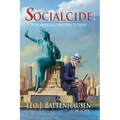 Socialcide: How America Is Loving Itself to Death - Paperback