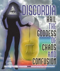 Discordia: Hail Eris Goddess of Chaos and Confusion - Paperback