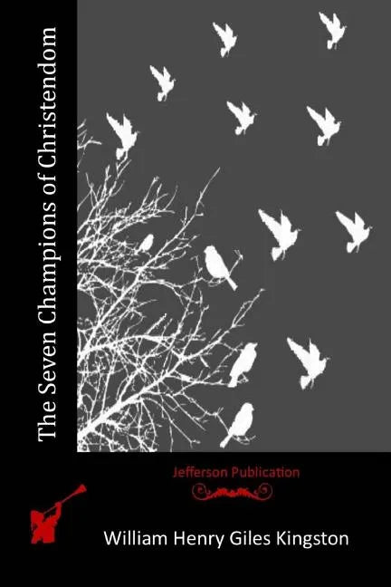 The Seven Champions of Christendom - Paperback