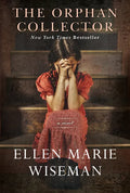 The Orphan Collector: A Heroic Novel of Survival During the 1918 Influenza Pandemic - Paperback