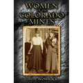 Women of the Colorado Mines - Paperback