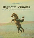 Bighorn Visions - Hardcover