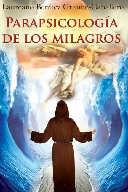 Parapsicologia de los milagros - Paperback