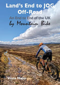 Land's End to JOG Off-Road: An End to End of the UK by Mountain Bike - Paperback