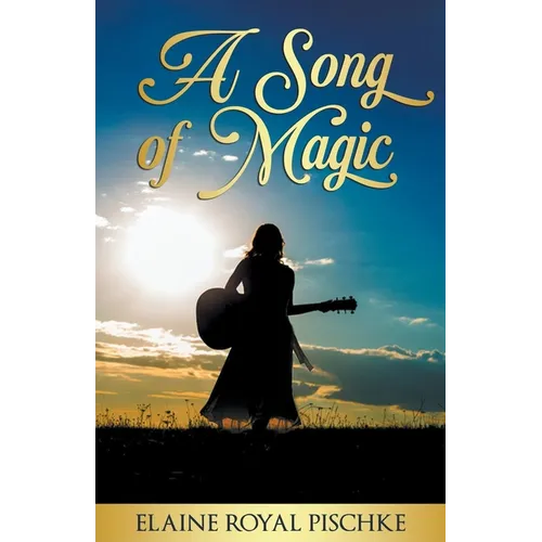 A Song of Magic - Paperback