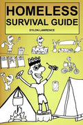 Homeless Survival Guide - Paperback