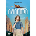 Aviadora / The Aviator - Paperback