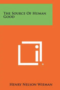 The Source Of Human Good - Paperback