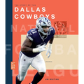The Story of the Dallas Cowboys - Hardcover