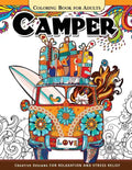 Camper Coloring Book for Adults: Let Color me the camping ! Van, Forest and Flower Design - Paperback