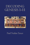 Decoding Genesis 1-11 - Hardcover