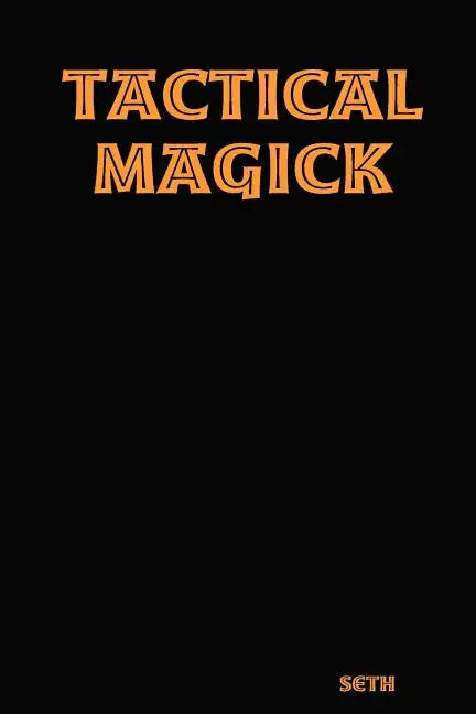 Tactical Magick - Paperback