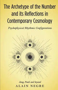 The Archetype of the Number and its Reflections in Contemporary Cosmology: Psychophysical Rhythmic Configurations - Jung, Pauli and Beyond - Paperback