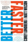 Better Faster: The Modern Golfer's Blueprint for Getting More from Less - Paperback