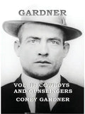 GARDNER Vol. II: Cowboys and Gunslingers - Hardcover
