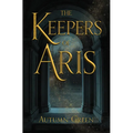 The Keepers of Aris - Paperback