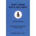 What's Wrong with a Free Lunch? - Paperback
