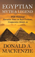 Egyptian Myth And Legend - Hardcover