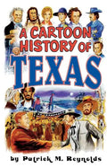 Cartoon History of Texas - Paperback