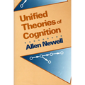 Unified Theories of Cognition - Paperback