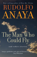 The Man Who Could Fly and Other Stories: Volume 5 - Paperback
