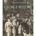 George Bellows: American Life in Print - Hardcover