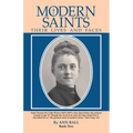 Modern Saints Book 2: Their Lives and Faces Volume 2 - Paperback