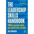 The Leadership Skills Handbook: 100 Essential Skills You Need to Be a Leader - Hardcover