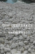 True Christianity: Books Three & Four - Paperback