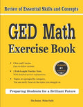 GED Math Exercise Book: Review of Essential Skills and Concepts with 2 GED Math Practice Tests - Paperback