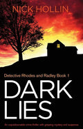 Dark Lies: An unputdownable crime thriller with gripping mystery and suspense - Paperback