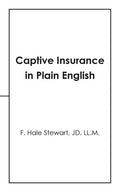Captive Insurance in Plain English - Paperback