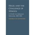 Hegel and the Challenge of Spinoza - Paperback