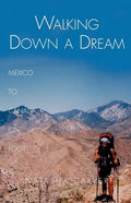 Walking Down a Dream - Paperback