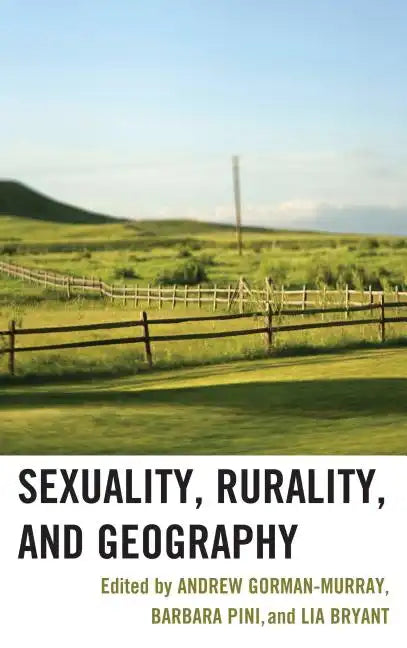 Sexuality, Rurality, and Geography - Paperback