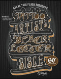 Tattoo Artist's Blackletter Bible: Steal This Flash Presents: 60+ Gothic, Old English, & Blackletter Alphabets for Tattoo Artists - Paperback