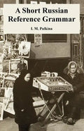 A Short Russian Reference Grammar - Paperback