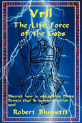 Vril: The Life Force of the Gods - Paperback