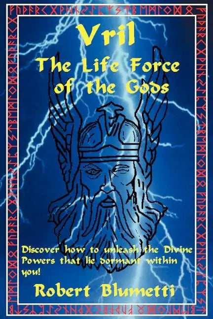 Vril: The Life Force of the Gods - Paperback