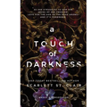 A Touch of Darkness - Hardcover