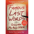 Famous Last Words - Paperback