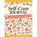 Self-Care Journal: Make Time for Yourself - Paperback