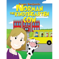 Norman the Kindergarten Cow - Paperback
